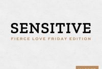 Is Being Sensitive an Advantage? How to Use It to Your Benefit