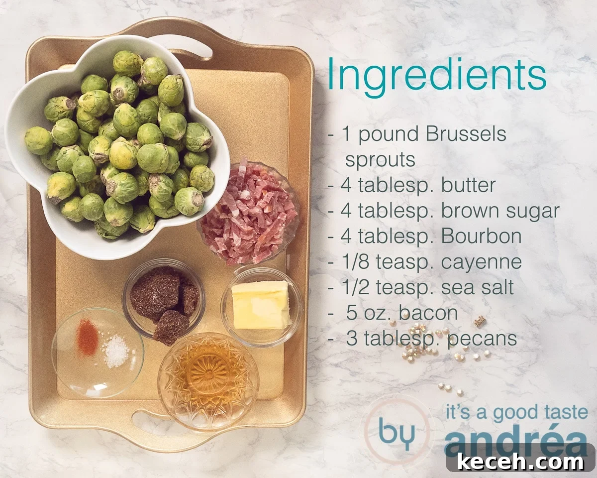 Bourbon-Glazed Brussels Sprouts with Crispy Bacon 3 Ingredients for Brussels sprouts with bacon