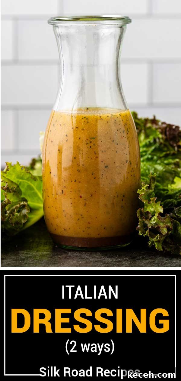 Two Homemade Italian Salad Dressings: Classic & Zesty Variations 12 titled image (and shown): italian dressing (2 ways)